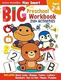 Play Smart Big Preschool Workbook Ages 2-4: Over 250 Activities