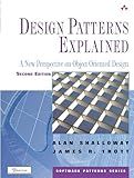 Design Patterns Explained: A New Perspective on Object Oriented Design, 2nd Edition (Software Patterns)