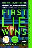 First Lie Wins: Reese's Book Club: A Novel
