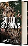 Shield of Sparrows: An Enemies-to-Lovers Epic Romantasy