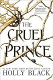 The Cruel Prince (Volume 1) (The Folk of the Air, 1)