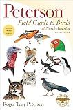Peterson Field Guide To Birds Of North America, Second Edition: The Trusted Birdwatching Guide with 25 All-New Images of Hawaiian Birds