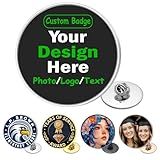 Custom Pins Bulk Personalized Design Your Own Photo Logo Text Name Tag Pins Button Lapel Pin Gifts for Valentines Day Birthday Graduation Anniversary