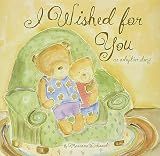 I Wished for You: An Adoption Story For Kids (Marianne Richmond)