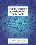 Music Practice & Assignment Notebook: 52 Weeks of Music Lesson Tracking Charts | Record Notes and Practice Log Book | Cool Blue Instruments for Boys and Girls