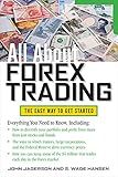 All About Forex Trading (All About Series)