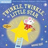Indestructibles: Twinkle, Twinkle, Little Star: Chew Proof · Rip Proof · Nontoxic · 100% Washable (Book for Babies, Newborn Books, Safe to Chew)