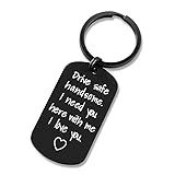 WKTFOBM Valentine's Day Gifts for Men - Drive Safe Keychain for Boyfriend - Drive Safe Handsome I Need You Here With Me, Keyrings Valentine's Day Fathers Day Birthday Gifts for Husband Best Friends