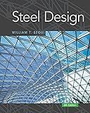 Steel Design (Activate Learning with these NEW titles from Engineering!)