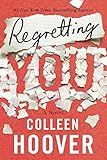 Regretting You