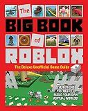 The Big Book of Roblox: The Deluxe Unofficial Game Guide