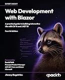 Web Development with Blazor: A practical guide to building interactive UIs with C# 14 and .NET 10