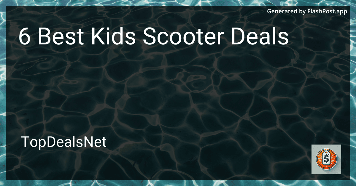 6 Best Kids Scooter Deals in 2025 image