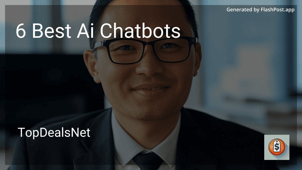 6 Best AI Chatbots in 2025 image