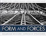 Form and Forces: Designing Efficient, Expressive Structures