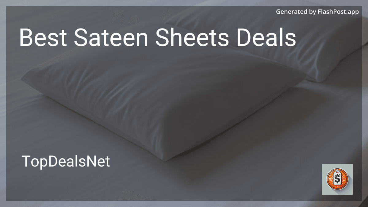 7 Best Sateen Sheets Deals in 2026