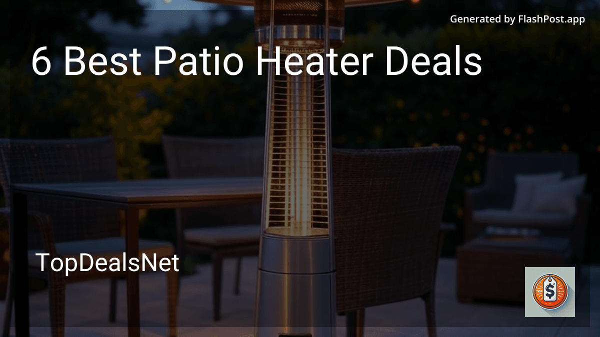 6 Best Patio Heater Deals in 2025 preview