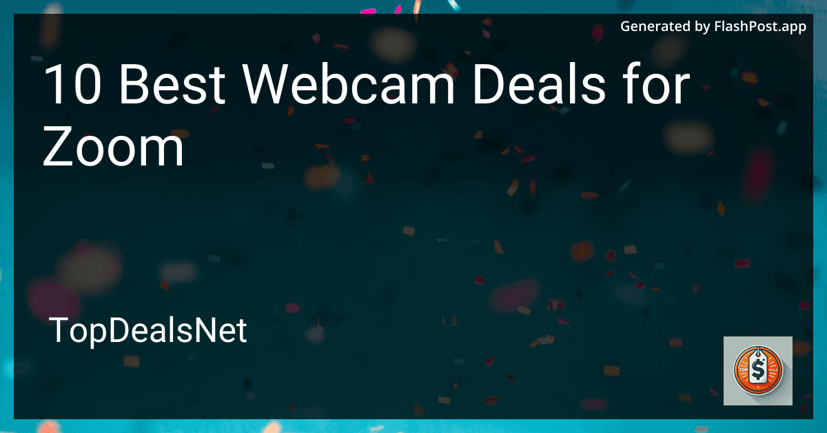 10 Best Webcam Deals for Zoom in 2025 preview