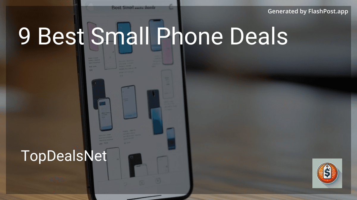 9 Best Small Phone Deals in 2026