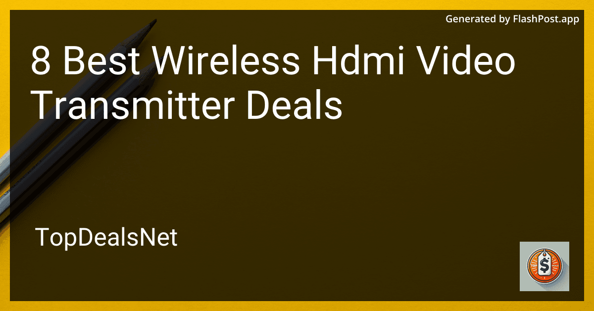 8 Best Wireless HDMI Video Transmitter Deals in 2025 image