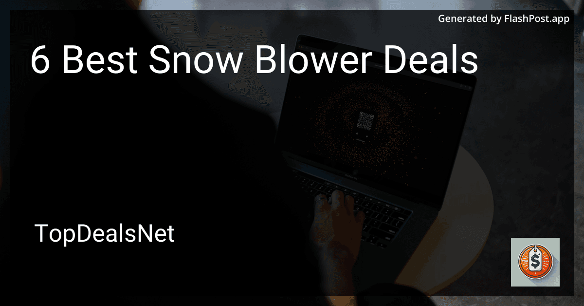 6 Best Snow Blower Deals in 2025 preview
