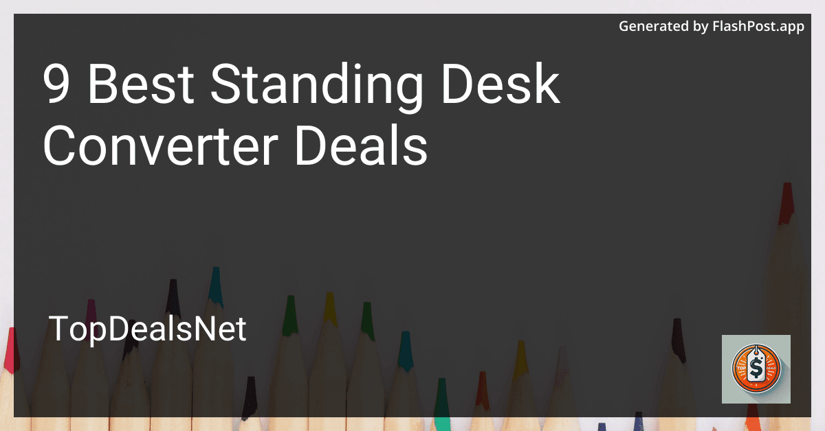 9 Best Standing Desk Converter Deals in 2025 image