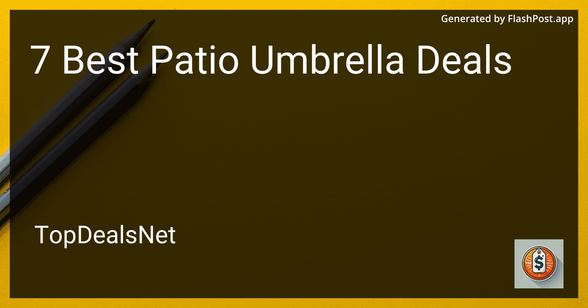 7 Best Patio Umbrella Deals in 2025 preview
