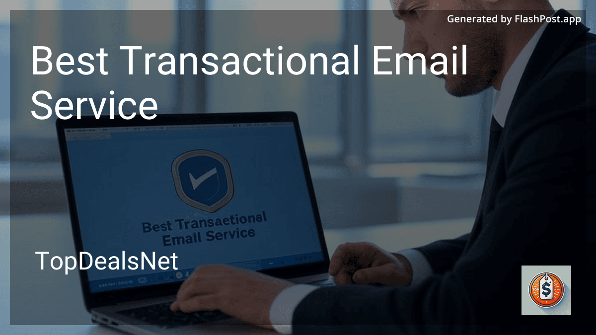 4 Best Transactional Email Service in 2026