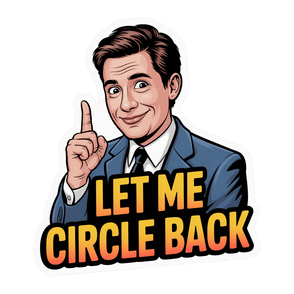 Retro Businessman Let Me Circle Back Sticker