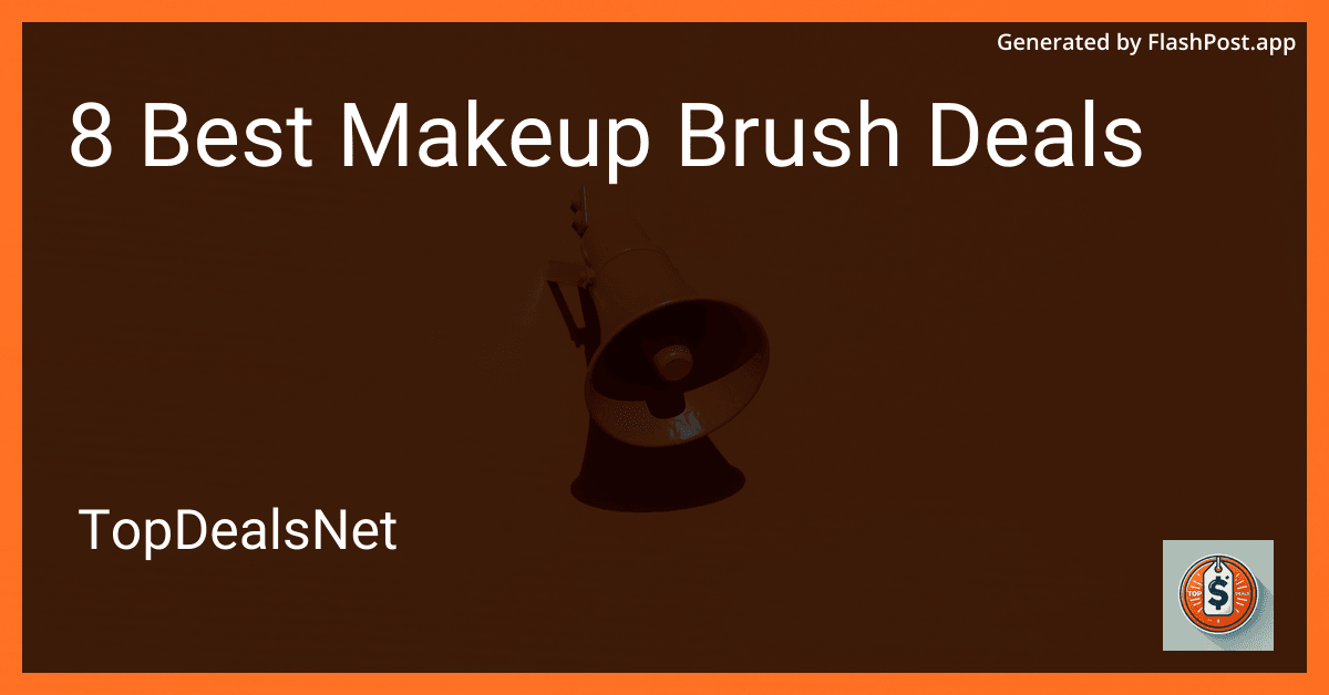 8 Best Makeup Brush Deals in 2025 image