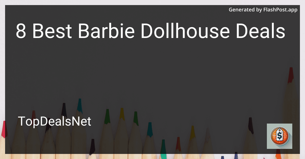 8 Best Barbie Dollhouse Deals in 2025 image