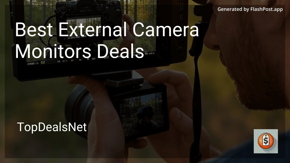 7 Best External Camera Monitors Deals in 2026