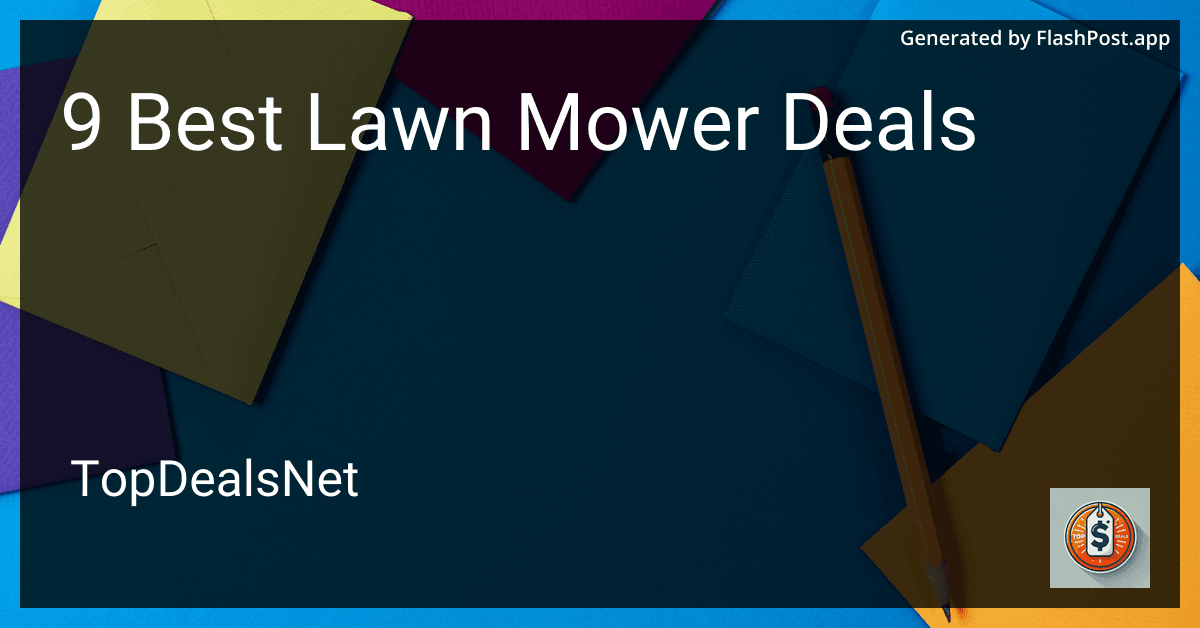 9 Best Lawn Mower Deals in 2025 preview