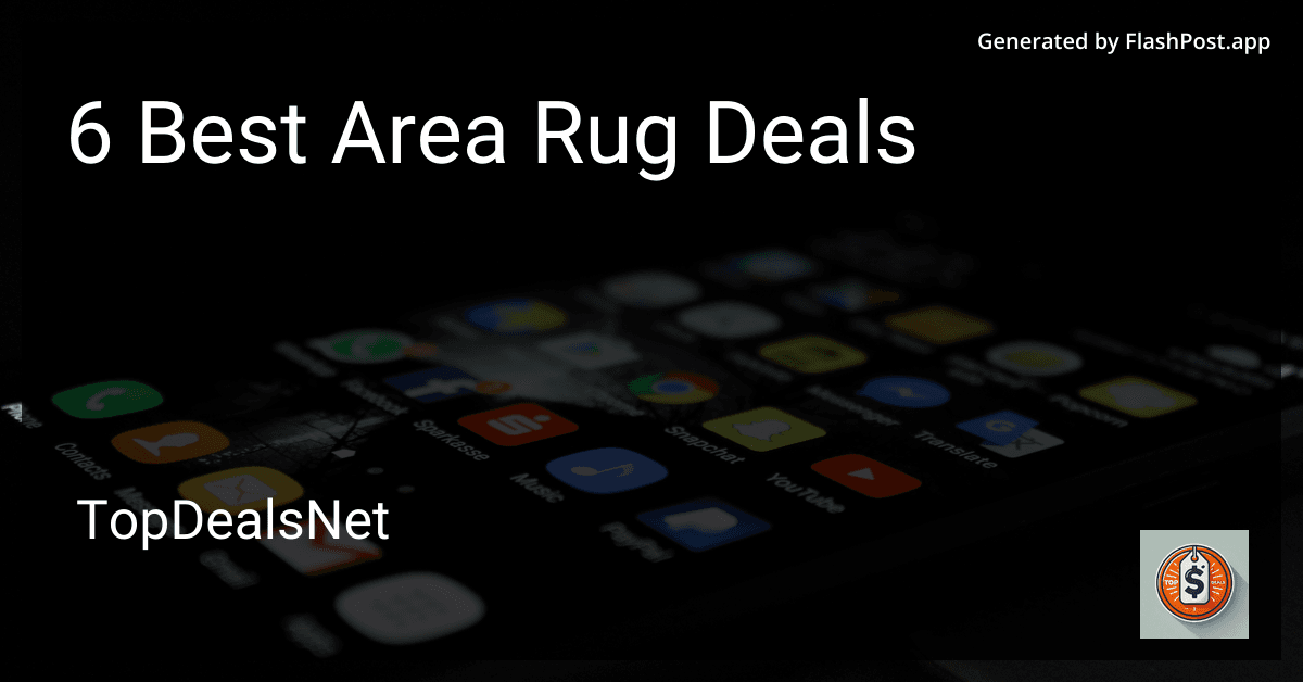 6 Best Area Rug Deals in 2025 preview