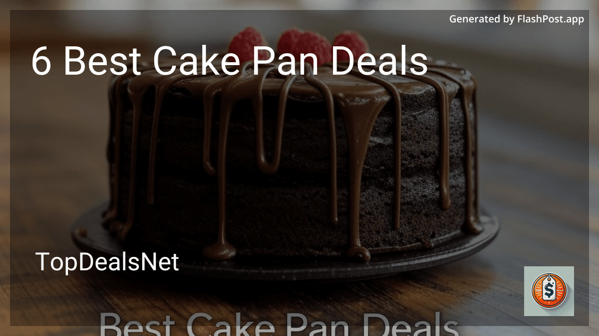 6 Best Cake Pan Deals in 2025 preview