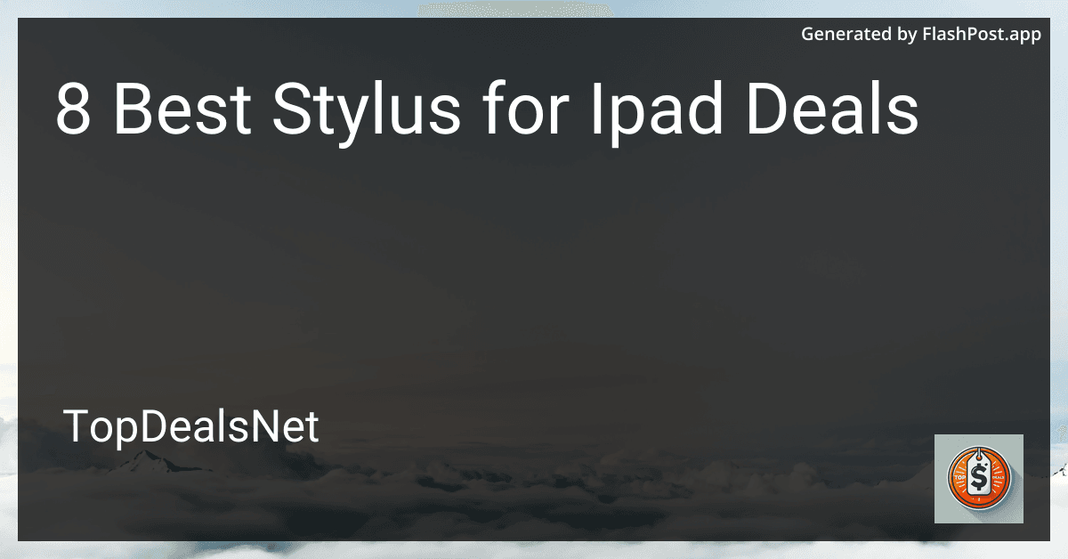 8 Best Stylus for iPad Deals in 2025 image