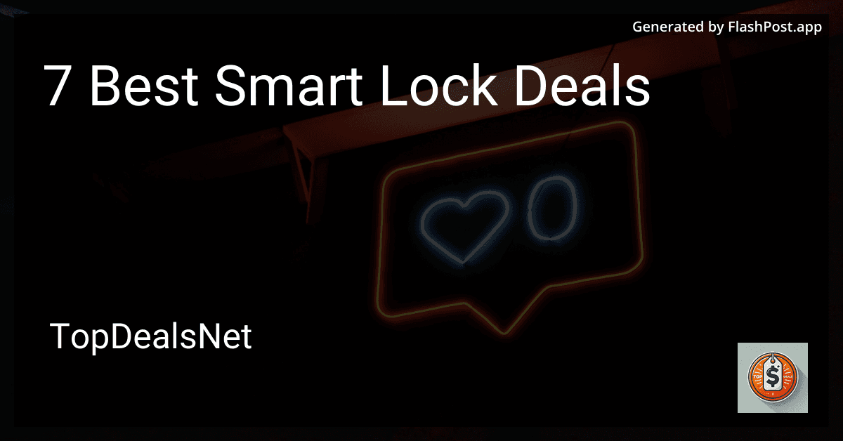 7 Best Smart Lock Deals in 2025 preview