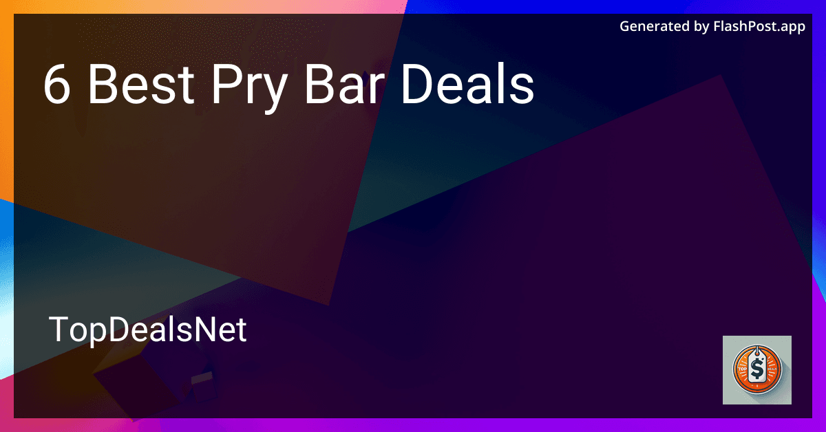 6 Best Pry Bar Deals in 2025 preview