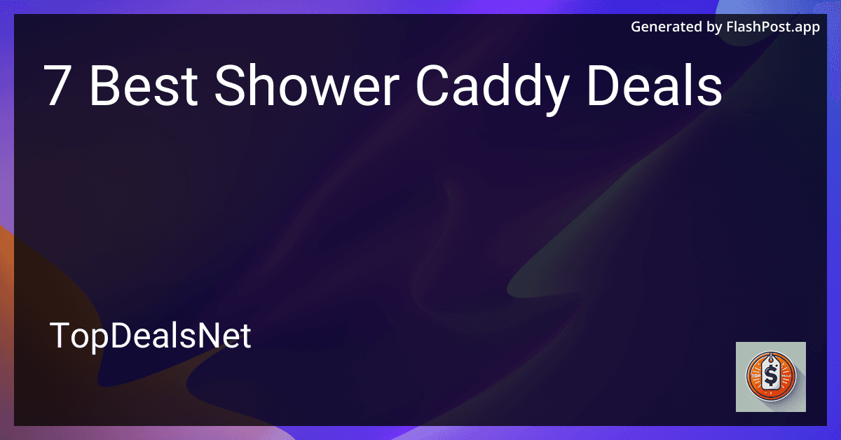 7 Best Shower Caddy Deals in 2025 preview