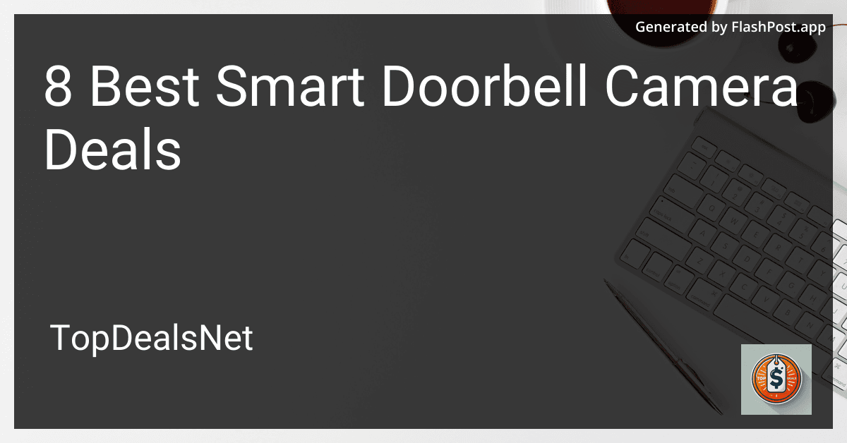 8 Best Smart Doorbell Camera Deals in 2025 image